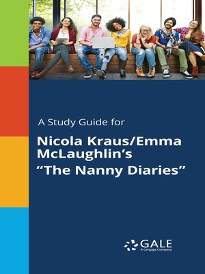 cover image of A Study Guide for Nicola Kraus/Emma McLaughlin's "The Nanny Diaries"
